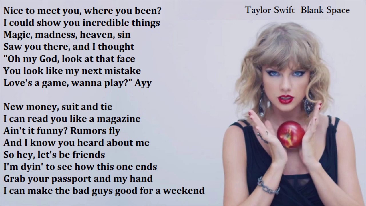 Текст песни тейлор. Тейлор Свифт blank Space. Taylor Swift blank Space Lyrics. Taylor Swift blank Space текст. Blank Space текст.