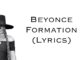 “Formation” Beyonce Lyrics