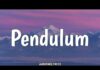 “Pendulum” Katy Perry Lyrics