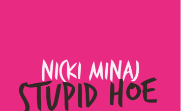 “Stupid Hoe” Nicki Minaj Lyrics